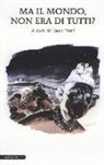 P. Nori - Ma il mondo, non era di tutti?