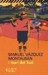 Manuel Vázquez Montalbán - I mari del Sud