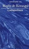 Maylis de Kerangal - Lampedusa