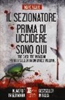 Marc Raabe - Il sezionatore-Prima di uccidere-Sono qui