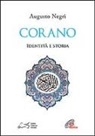 Augusto T. Negri - Corano. Identità e storia