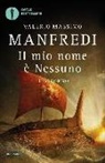 Valerio M. Manfredi, Valerio Massimo Manfredi - Il ritorno