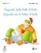 Rossella Scalise - Leggende della Valle d'Aosta-Légendes de la Vallée d'Aoste