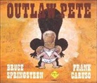 Frank Caruso, Bruce Springsteen - Outlaw Pete