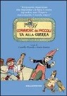 Camilla Peruch, Sonia Santin - Il Corriere dei piccoli va alla guerra