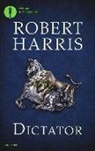 Robert Harris - Dictator