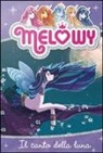 Danielle Star - Il canto della luna. Melowy
