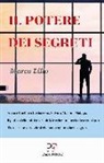 Marco Lillo, A. Zardetto - Il potere dei segreti