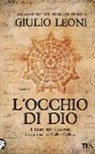 Giulio Leoni - L' occhio di Dio
