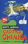 Nick Arnold, T. De Saulles - Caotica chimica