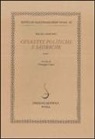 Pietro Aretino, G. Crimi - Operette politiche e satiriche