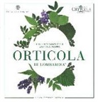 F. Pizzoni - Orticola di Lombardia. 150 anni di associazione, 20 anni di mostra