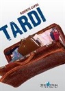 Roberto Capra - Tardi