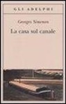 Georges Simenon - La casa sul canale