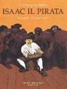 Christophe Blain - Isaac il pirata. L'integrale