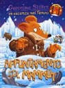 Geronimo Stilton, Danilo Barozzi - Appuntamento col mammut. In vacanza nel Tempo