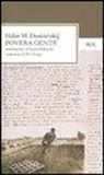 Fëdor Dostoevskij - Povera gente