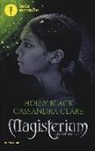 Holly Black, Cassandra Clare - Clare, C: Guanto di rame. Magisterium
