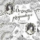 Jane Austen - Orgoglio e pregiudizio. Un grande classico da colorare