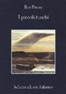 Ben Pastor - I piccoli fuochi