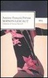 Antoine-François Prévost - Manon Lescaut