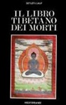 I. Lauf Detlef - Il libro tibetano dei morti
