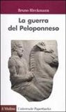Bruno Bleckmann - La guerra del Peloponneso