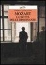 Sandro Cappelletto - Mozart. La notte delle dissonanze