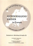 BUCH mit CD Gundermanns Seilschaft e. V., Gundermann's Seilschaft - Gundermanns Lieder in Europa, m. Audio-CD
