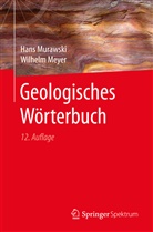 Wilhelm Meyer, Han Murawski, Hans Murawski - Geologisches Wörterbuch