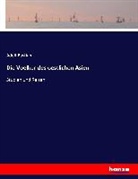 Adolf Bastian - Die Voelker des oestlichen Asien