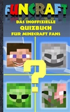 Theo von Taane - Funcraft - Das inoffizielle Quizbuch für Minecraft Fans