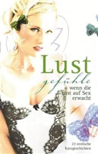 Sabrina Brady, Sabrina u a Brady, Uwe Christ, Lisa Cohen, Miriam Eister, Felicia... - Lustgefühle