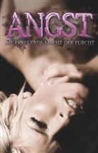 Annett Bedford, Anna Bell, Lis Cohen, Lisa Cohen, Kassandra Dominka, Ull Jacobsen... - Angst