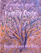Marianne E Meyer, Marianne E. Meyer - Family Code