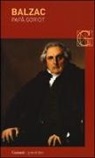 Honoré de Balzac - Papà Goriot