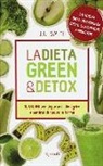 J. J. Smith - La dieta green & detox. Dieci giorni per depurarsi, dimagrire e sentirsi di nuovo in forma