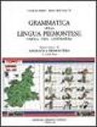 Remo Bertodatti, Camillo Brero - Grammatica della lingua piemontese. Paròla, vita, letteratura