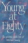 Michael Dunlop Young, Geoff Dench, Flower, Kate Gavron - Young at Eighty