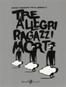 C. Ibañez, Cecilia Ibañez - Tre allegri ragazzi morti