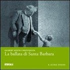 Gilbert K. Chesterton, M. Antonellini, A. Palmonari - La ballata di santa Barbara e altre poesie. Ediz. italiana e inglese