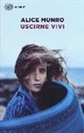 Alice Munro - Uscirne vivi