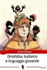 Dario Accolla - Omofobia, bullismo e linguaggio giovanile