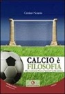 Cristian Nonnis - Calcio è filosofia