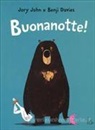 Benji Davies, Jory John - Buonanotte!