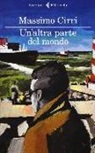 Massimo Cirri - Un'altra parte del mondo