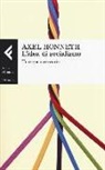 Axel Honneth - L'idea di socialismo. Un sogno necessario