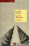 Luciano Canfora - La crisi dell'utopia. Aristofane contro Platone