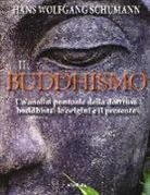 Hans W. Schumann - Il buddhismo