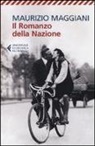 Maurizio Maggiani - Il romanzo della nazione